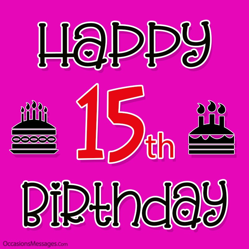 Joyeux 15ème anniversaire avec un gâteau