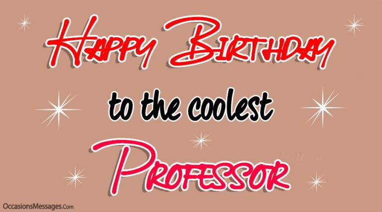 Plus de 40 meilleurs vœux et cartes de joyeux anniversaire pour le professeur