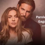 Paroles De Lady Gaga Shallow
